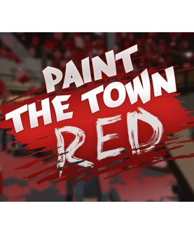 Paint the Town Red Steam Key EUROPE